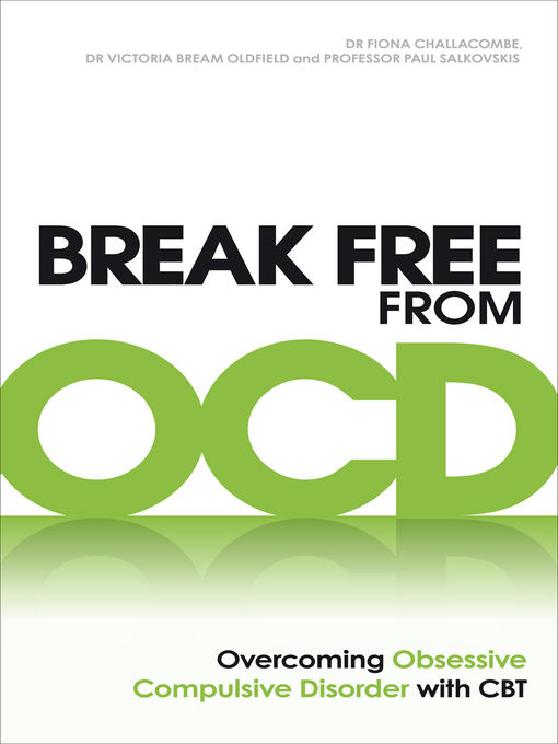 Title details for Break Free from OCD by Fiona Challacombe - Wait list